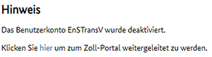 Abbildung 57: Hinweis über Deaktivierung des Benutzerkontos