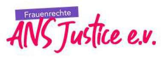 Im oberen Bereich ist eine an ein Viereck angepasste Textpassage Frauenrechte zu sehen, darunter in geschwungener Schriftart der Text ANS Justice epunktvpunkt.