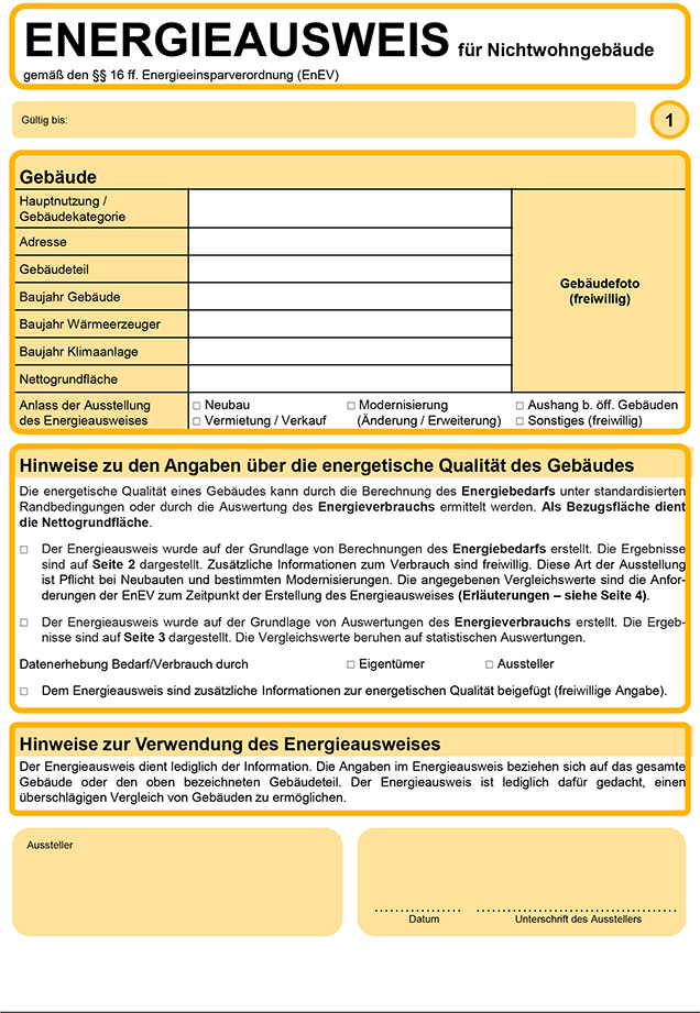 Die erste Seite eines Energieausweises für ein Nichtwohngebäude nach der EnEV 2007 sieht wie die nachfolgende Abbildung aus.