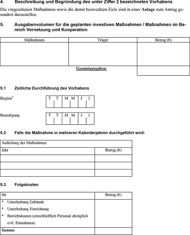 Es folgt: Antrag auf Gewährung einer Zuwendung zur Förderung wirtschaftsnaher Infrastruktur, Regionalmanagement, Kooperationsnetzwerke, Clustermanagement, Regionalbudget und Experimentierklausel
