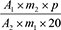 Groß A Index eins mal klein m Index zwei mal klein p geteilt durch groß A Index zwei mal klein m Index eins mal zwanzig.