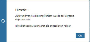 Abbildung 42: Hinweismeldung, dass ein Validierungsfehler vorliegt.