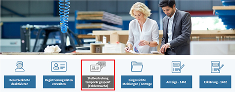 Abbildung 77: Abbildung des Startbildschirms. Die Schaltfläche „Stellvertretung verwalten“ ist ausgegraut. Dort steht nun: „Stellvertretung verwalten temporär gesperrt (Fehlversuche)“.